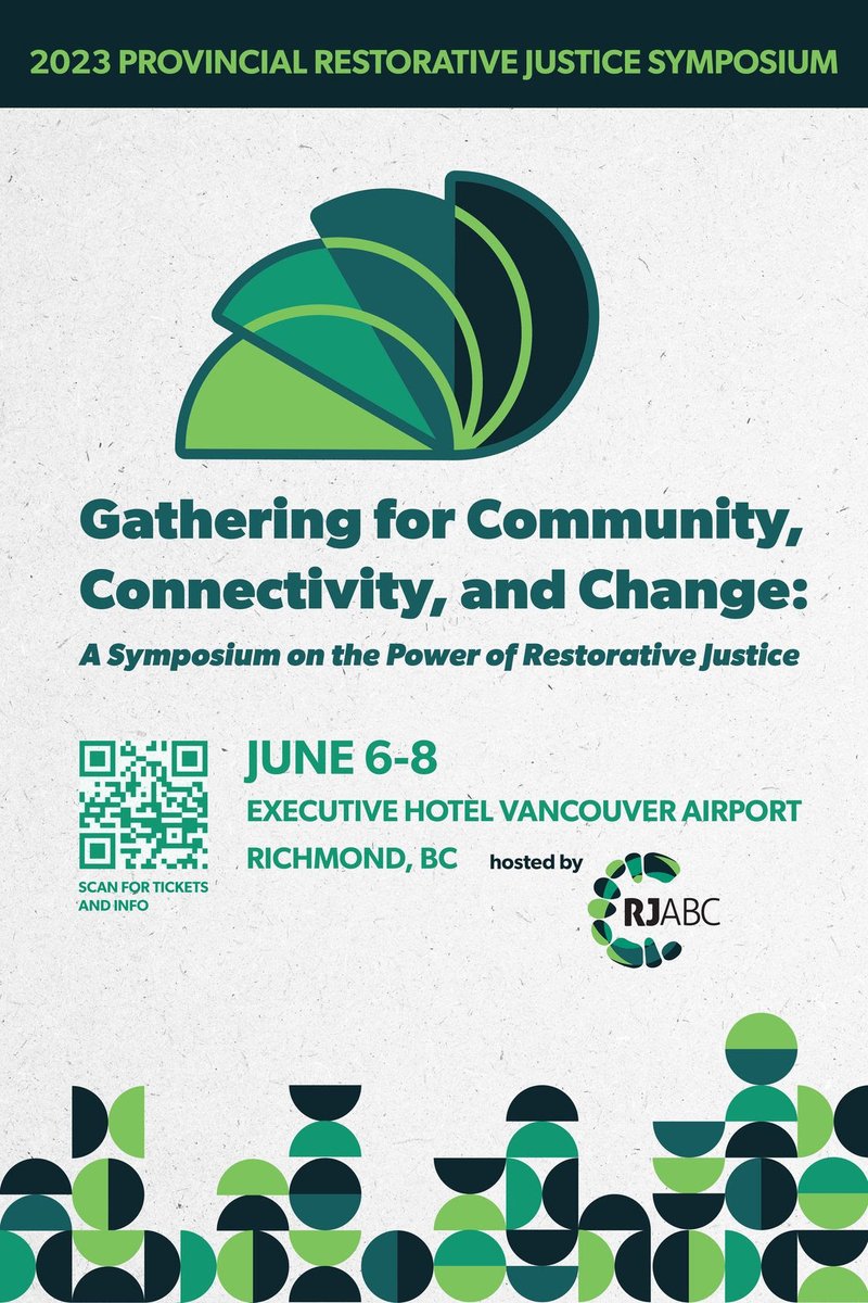 rjabc_'s tweet photo. We are excited to announce the Provincial Restorative Justice Symposium on June 7-8, 2023 with pre-symposium training offered on June 6. Hosted by the Restorative Justice Association of BC. For more information, please check out our site: https://t.co/nxwnjXvW2Q https://t.co/5pLrcztXtj