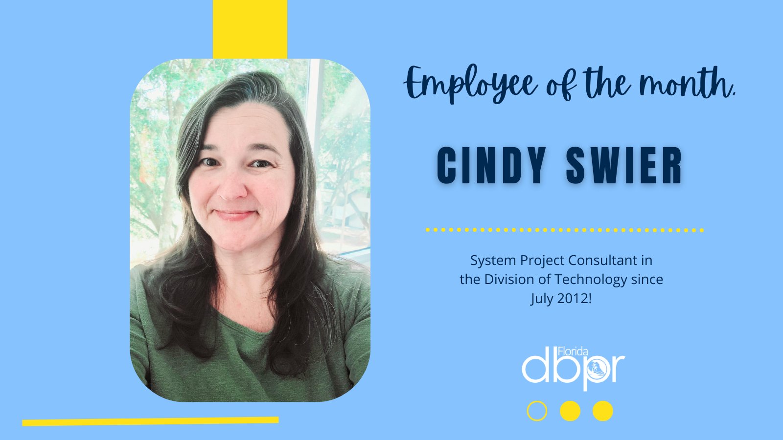 Florida DBPR on Twitter "🌟DBPR is proud to spotlight Cindy Swier, a system project consultant