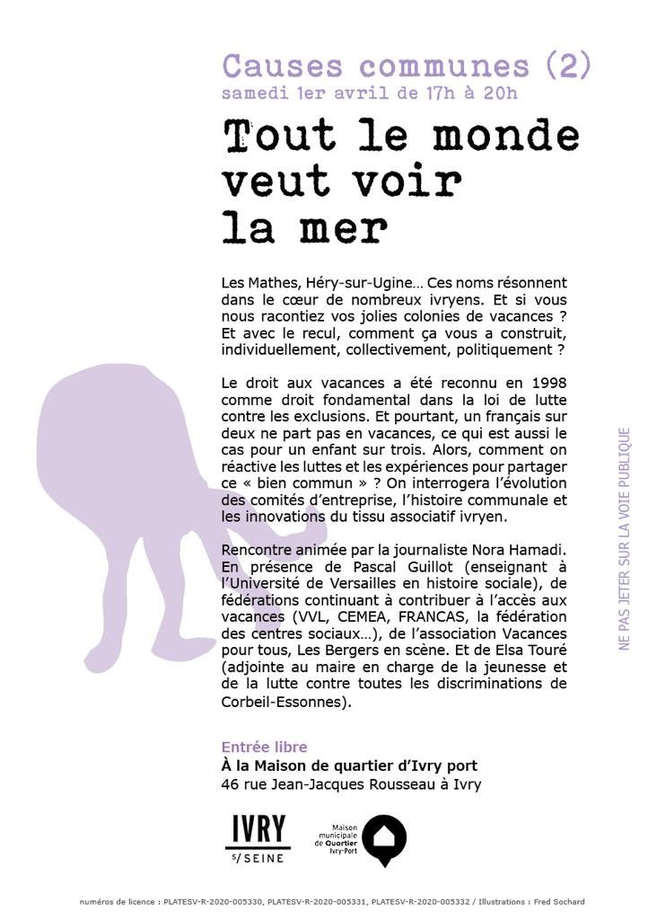 🌊Tout le monde veut voir la mer 🐠

Demain avec #causescommunes nous parlerons #Droitauxvacances à la Maison de quartier #ivryport avec des actrices et des acteurs de l’#educpop 
Venez raconter vos colos et construisons demain !