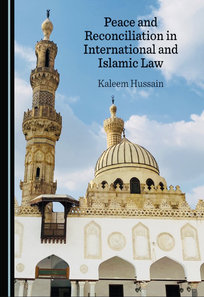 Pleased to announce the publication of my book with @CamScholars titled 'Peace & Reconciliation in International & Islamic Law.' Further details including how to purchase the book are available via the below link: 🔽 cambridgescholars.com/product/978-1-…