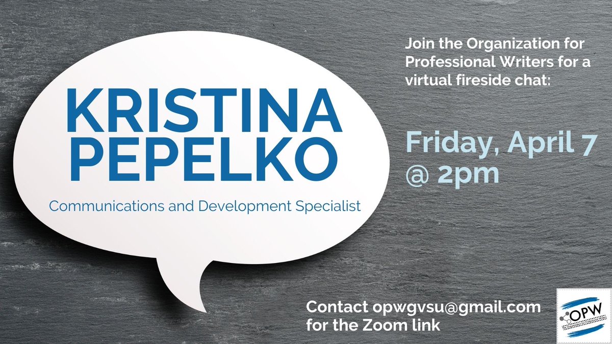 OPW GVSU (@opw_gvsu) on Twitter photo Join us on April 7 at 2pm for a virtual side with Kristina Pepelko. Contact opwgvsu@gmail.com for the Zoom link Join us on April 7 at 2pm for a virtual side with Kristina Pepelko. Contact opwgvsu@gmail.com for the Zoom link