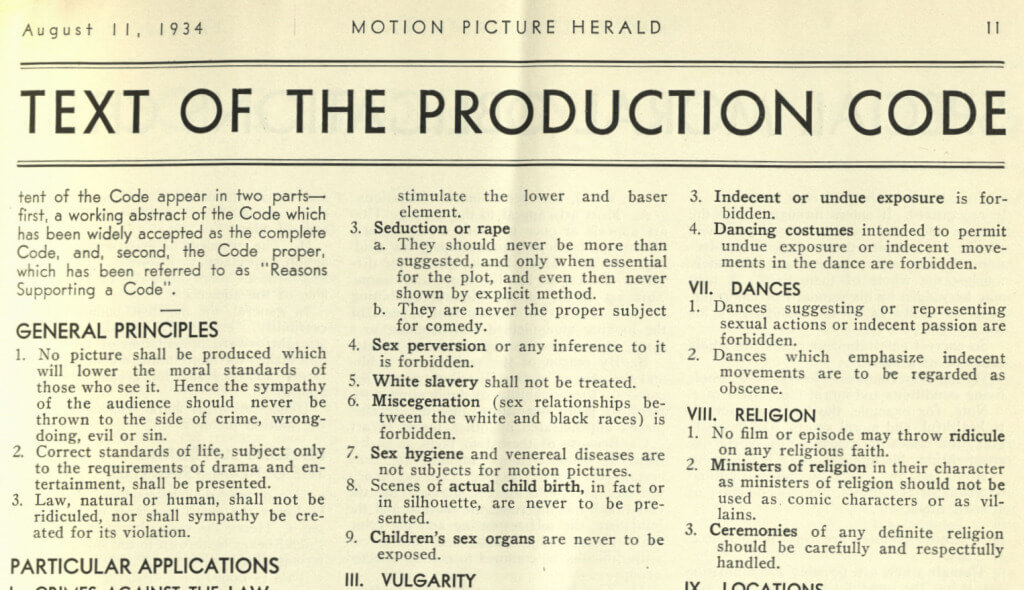 DrPnygard's tweet image. Today in 1930-in a reaction to what was deemed rampant immorality in American motion pictures-government &amp;amp; industry officials adopted the #MotionPictureProductionCode, better known as the #HaysCode. Though at first of little impact, by 1935 the code was being strictly enforced.