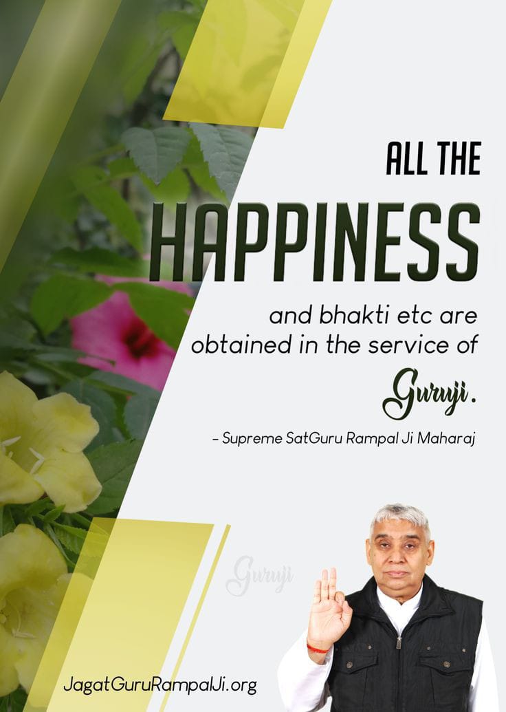 #GodMorningSaturday
All the happiness and bhakti etc are obtained in the service of GuruJi.
#SaturdayThoughts
