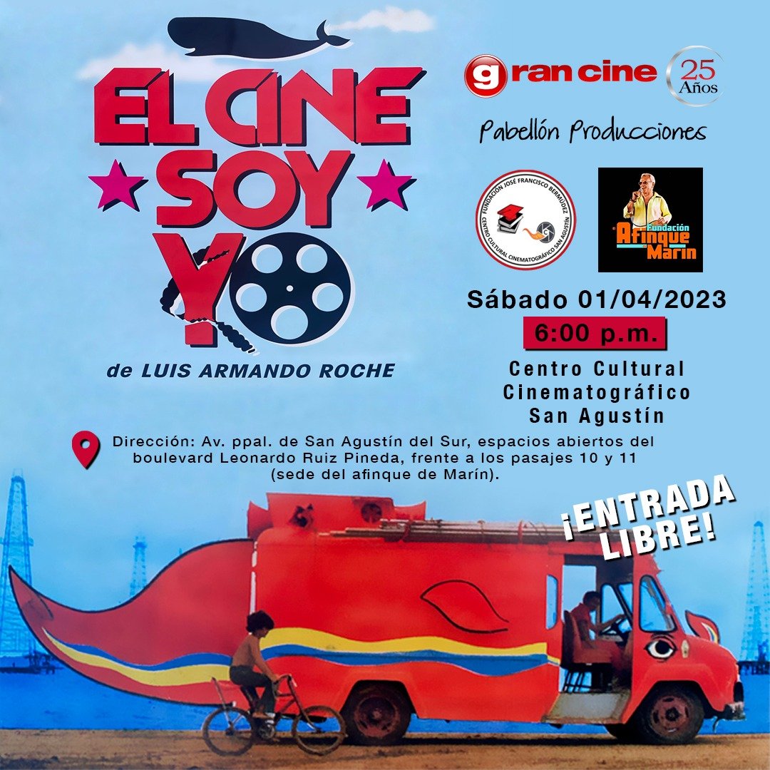 virginiatreyes's tweet photo. Mañana los esperamos en #SanAgustin en el #AfinquedeMarin con el #CineMovil de @Gran_Cine y @PabellonPro  con la proyección de la película  #ElCineSoyYo de Luis Armando Roche! https://t.co/AFjJ7YyH2Q