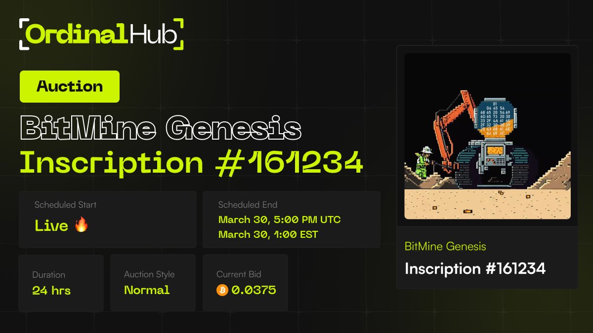 BitmineGenesis's tweet photo. ⭐️AUCTION LIVE at @ordinalhub 

Head over to their discord to bid on the BitMine Gen-0 series https://t.co/6x0avSXAWK

#OrdinalsNFT 
Happy Bidding ⛏️ https://t.co/WFnLdxHHxs