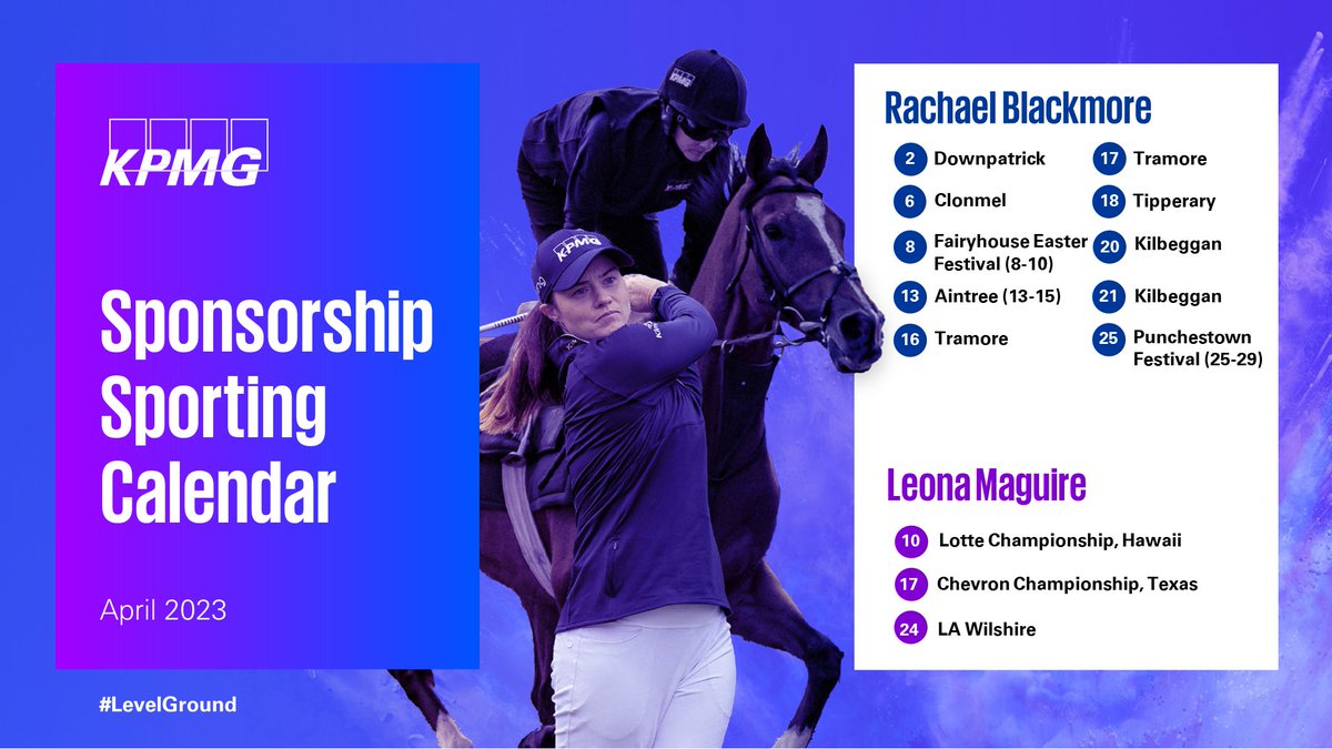 Your April sporting calendar for KPMG Ambassadors Rachael Blackmore and Leona Maguire 👇
#LevelGround