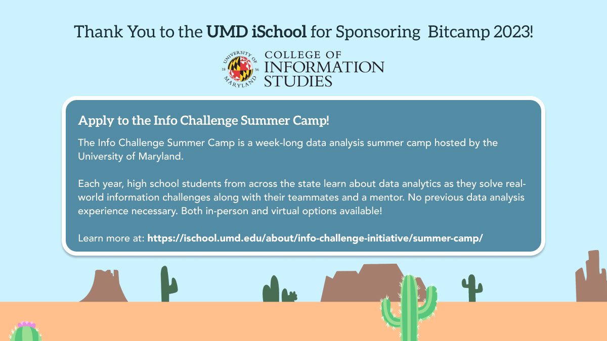 Special shout-out to UMD iSchool’s support for Bitcamp 2023! Check out UMD’s Info Challenge Summer Camp filled with real-world challenges and great mentorship! You can find out more from the link below and finding them at the sponsorship fair!🧡🤍