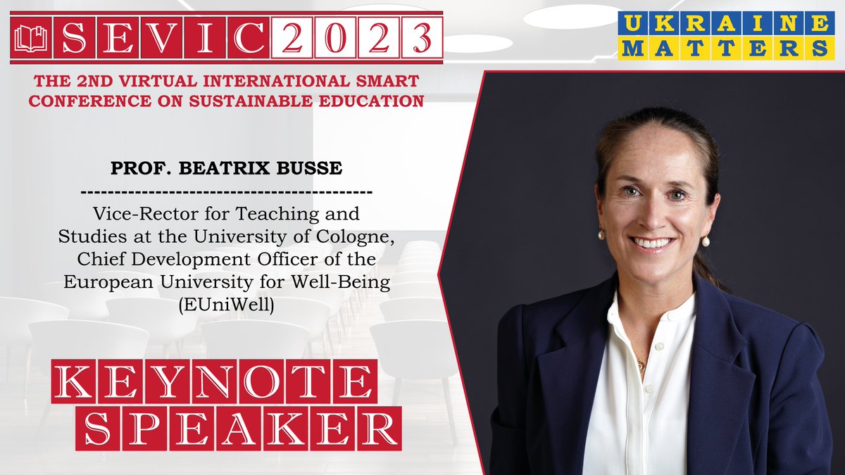 Meet Our Keynote Speaker - PROF. DR. BEATRIX BUSSE, Vice-Rector for Teaching and Studies at the University of Cologne, EUniWell Chief Development Officer. Please, follow the LINK (eepurl.com/iiuIvX) to register for SEVIC 2023.

#SDL #PNU #SEVIC2023
