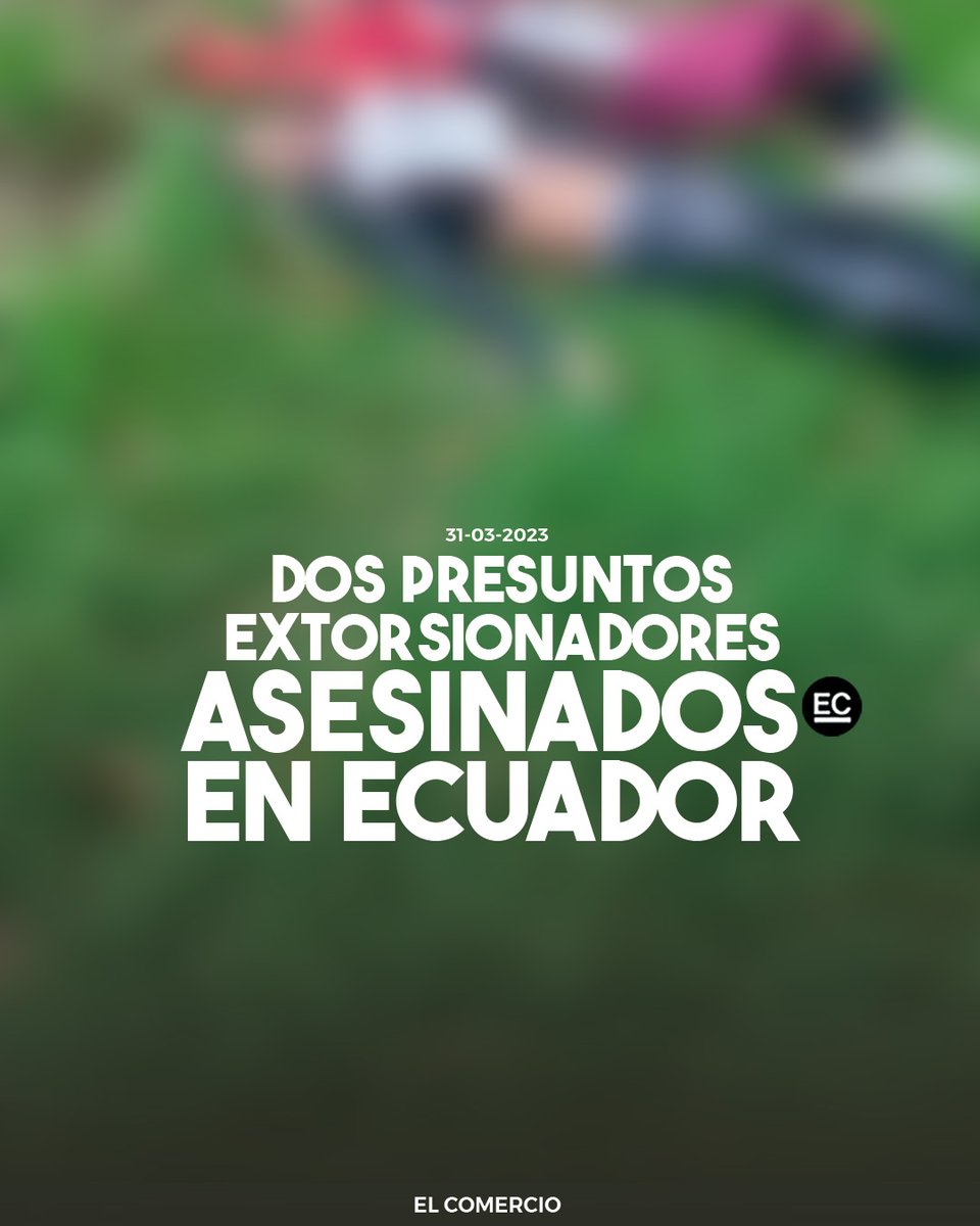 elcomerciocom's tweet photo. Junto a los cadáveres se halló una nota que decía: “no se permitirán vacunadores” » https://t.co/zYJYdPsMSF https://t.co/y7Ws1MAGBC