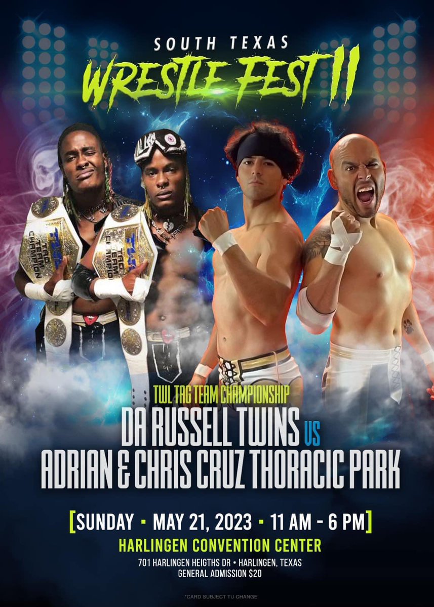 txwrestleleague's tweet photo. 🚨 MATCH ANNOUNCEMENT 🚨
The Wrestling League Tag Team Titles will be on the line Sunday May 21st when the current champions Da Russell Twins defend their titles against Thoracic Park : Adrian &amp; Chris Cruz at the Harlingen Convention Center! See you all at South Texas WrestleFest https://t.co/qZ2Rr6hWYd