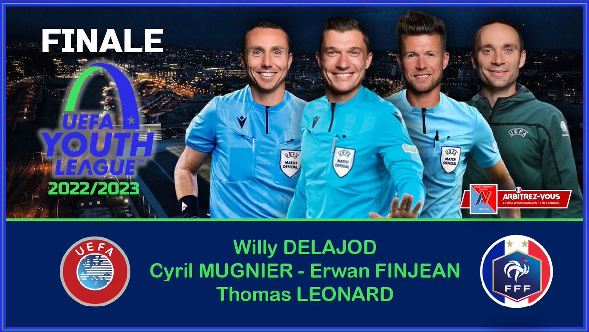 ArbitrezVous's tweet image. 🌍| #UEFA - 🏆 #youthleague   #UYL 
Un quatuor d'Arbitres français 🇫🇷 désigné sur la Finale de l' @UEFAYouthLeague 2022/2023. 😎
Félicitations à Willy DELAJOD, Cyril MUGNIER, Erwan FINJEAN et Thomas LEONARD 👍

@ArbitresSAFE @FFF @UEFAcom_fr @lequipe @sports_ouest @Le_Progres