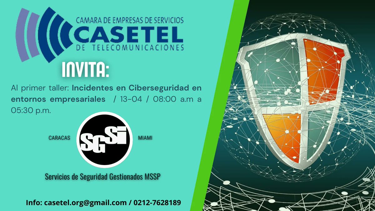 SGSI0526_LC's tweet photo. La Cámara de Empresas de Servicios de Telecomunicaciones @casetel1 invita a todos sus miembros así como a la comunidad en general a participar en manejo de incidentes de #ciberseguridad en entornos empresariales. Les esperamos! #cibersecurityvenezuela #cibersecurityteam https://t.co/Zx38xB4aM2