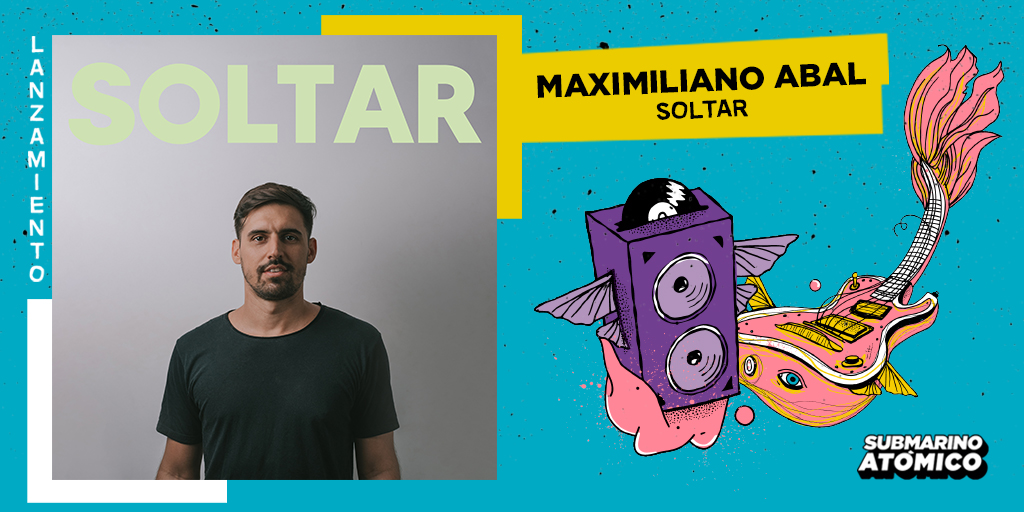 🔥 Maximiliano Abal
🎧 Soltar

Escuchá este #Lanzamiento en nuestra playlist Novedades Submarinas 👉 sptfy.com/8cz9