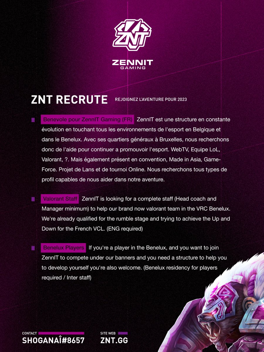 [Recrutement]

Tu as du temps et l'envie de t'investir sur la scène esport Belge ? Tu veux prouver tes compétences et les améliorer entouré de nos équipes ?

N'hésite plus alors, si l'un des postes suivants t'intéresse, contacte <a href="/Shoganai_L/">Denis (Shoganaï) Lefebure</a> !