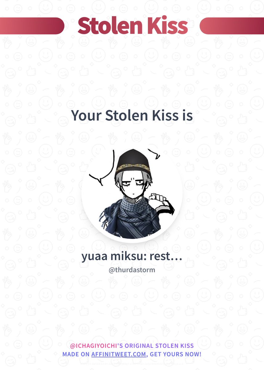 ✨ Stolen Kiss 

thurdastorm would kiss you around the corner... 😏
And you, who would do it?

➡️ affinitweet.com/stolen-kiss