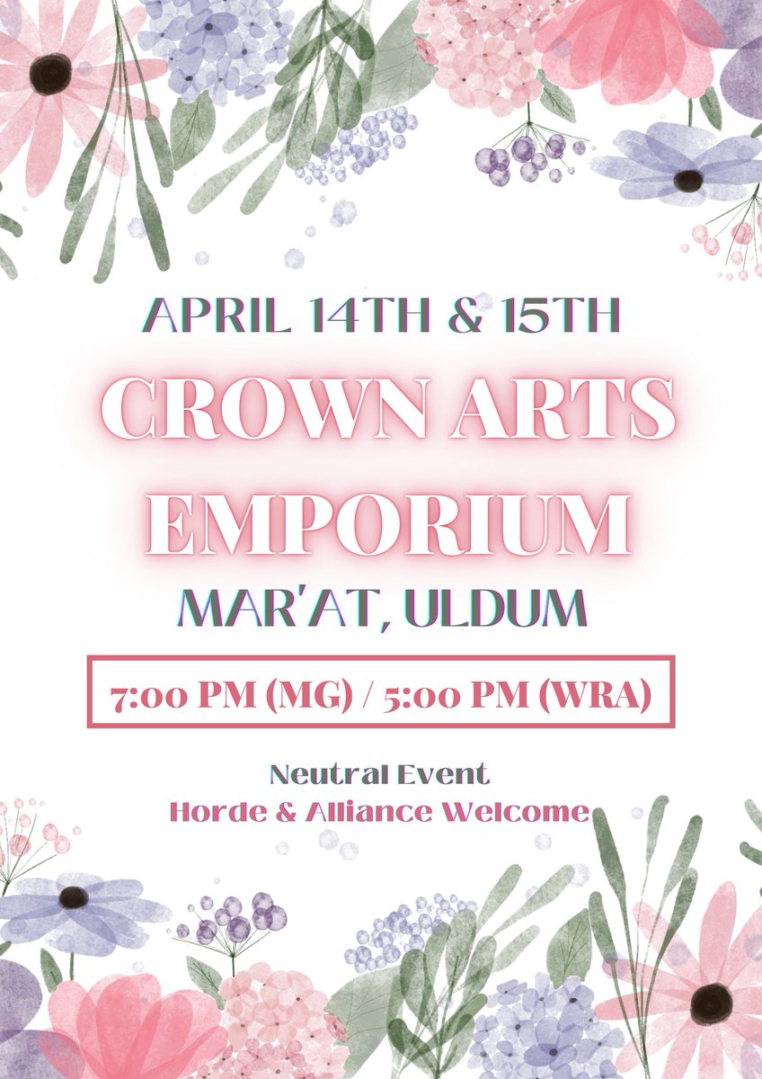 April 14th & 15th

Discord Link: discord.gg/ZKwK5uKBDU 

#crownartsemporium #crownclub #moonguard #Warcraft #worldofwarcraft #wyrmrestaccord #wowrp