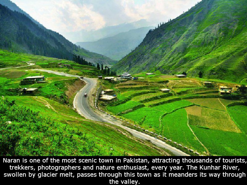 #Naran is one of the most scenic town in #Pakistan, attracting thousands of tourists & nature-enthusiast every year.