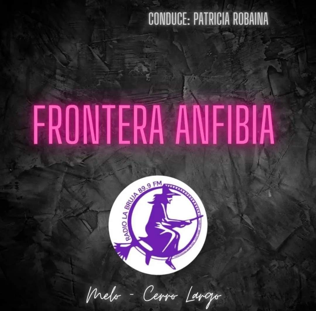 ✍️ PATRICIA ROBAINA.
Regreso a la radio después de turismo. Con programa nuevo, en FM La Bruja. 🧙

Saldrá al aire todos los jueves, 
de 21 a 23 hs. 

Se podrá escuchar en vivo
en cualquier lugar 
desde la web. 

Ojalá los encuentre por ahí. 

🎴Frontera Anfibia 
<a href="/labrujafmmelo/">La Bruja FM 89.9</a>