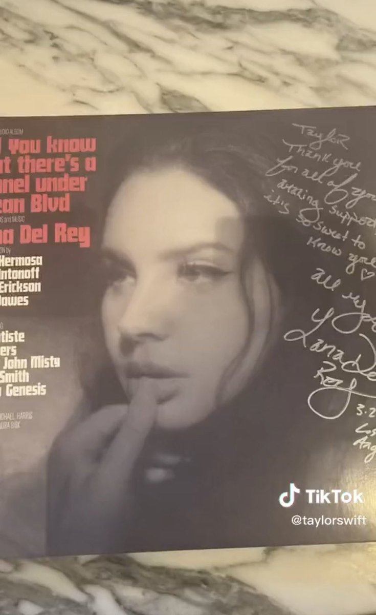 Lana Del Rey sent Taylor Swift a signed 'Did you know that there's