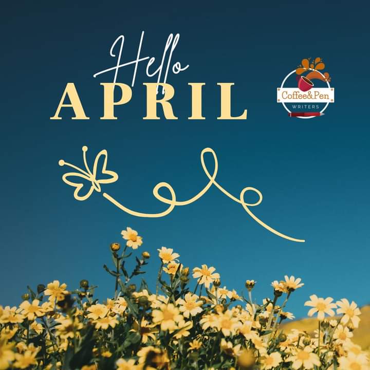 CoffeePenWrite1's tweet photo. Hello, April! 

We're open to new possibilities, goals to achieve, and friends to meet. No more looking back on the past. New month, renewed hope.

#April2023 #NewMonth #CoffeeAndPenWriters https://t.co/5hGLE2Bah7