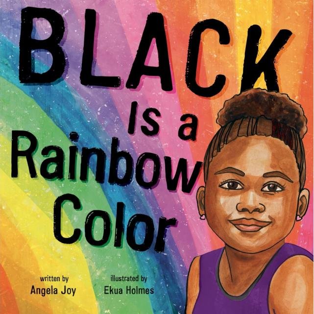 Black is a Rainbow color is my favorite children's book because of the message it sends to children about diversity. Thank you, <a href="/AngelaJoyBlog/">Angela Joy</a> for giving us this powerful book for educators to implement in our classrooms. I highly recommend that everyone reads this book!