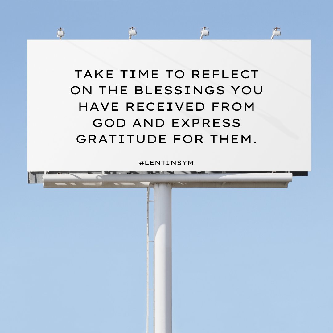 SandhurstYouth's tweet photo. Gratitude has been proven to be an effective way to boost your wellbeing. Make sure you thank God today for all the blessings you have received and the ones in your way!
#lentinsym #lent #lentenseason https://t.co/g1U9lgMgXH