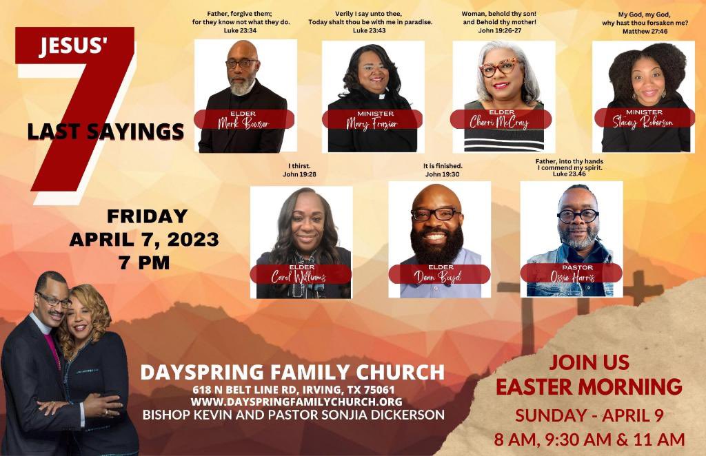 Join us for Good Friday Service, next Friday, April 7th at 7pm as we highlight “Jesus’ 7 Last Sayings” with Elder Mark Bowser, Miniater Mary Frazier, Elder Cherri Stamps McCray, Minister Stacey Roberson, Elder Carol Williams, Elder Dean Boyd, and Pastor Ossie Harris. #GoodFriday