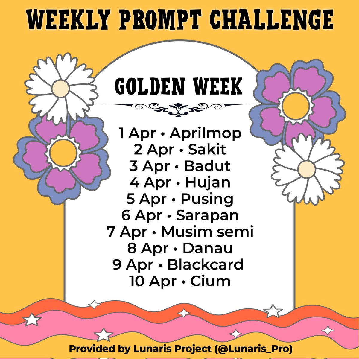 Lunaris_Pro's tweet photo. #WeeklyPrompt Challenge
GOLDEN WEEK ๐ฃ
1 - 10 April 2023
Jangan lupa pakai hashtag #haluWPC #lunarispro atau #siriusinkparty di hasil karya kalian supaya bisa kami retweet ya sayang?
P.s.: saran hashtag lain: #weeklyprompt #prompt #writingprompt #weeklychallenge #doodle https://t.co/rh5hVDLLtO