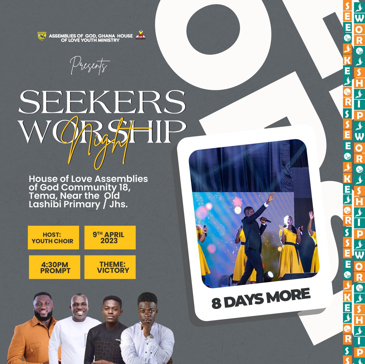 0️⃣8️⃣ DAYS TO GO🎉🎉
SEEKERS WORSHIP NIGHT’23 comes off live at the Dream Auditorium of House of Love A/G💃🏾 on 9th April, 2023

A time of praises and worship with amazing Ministers of God.  See you there. 

#SeekersWorship
#SWN23
#victory