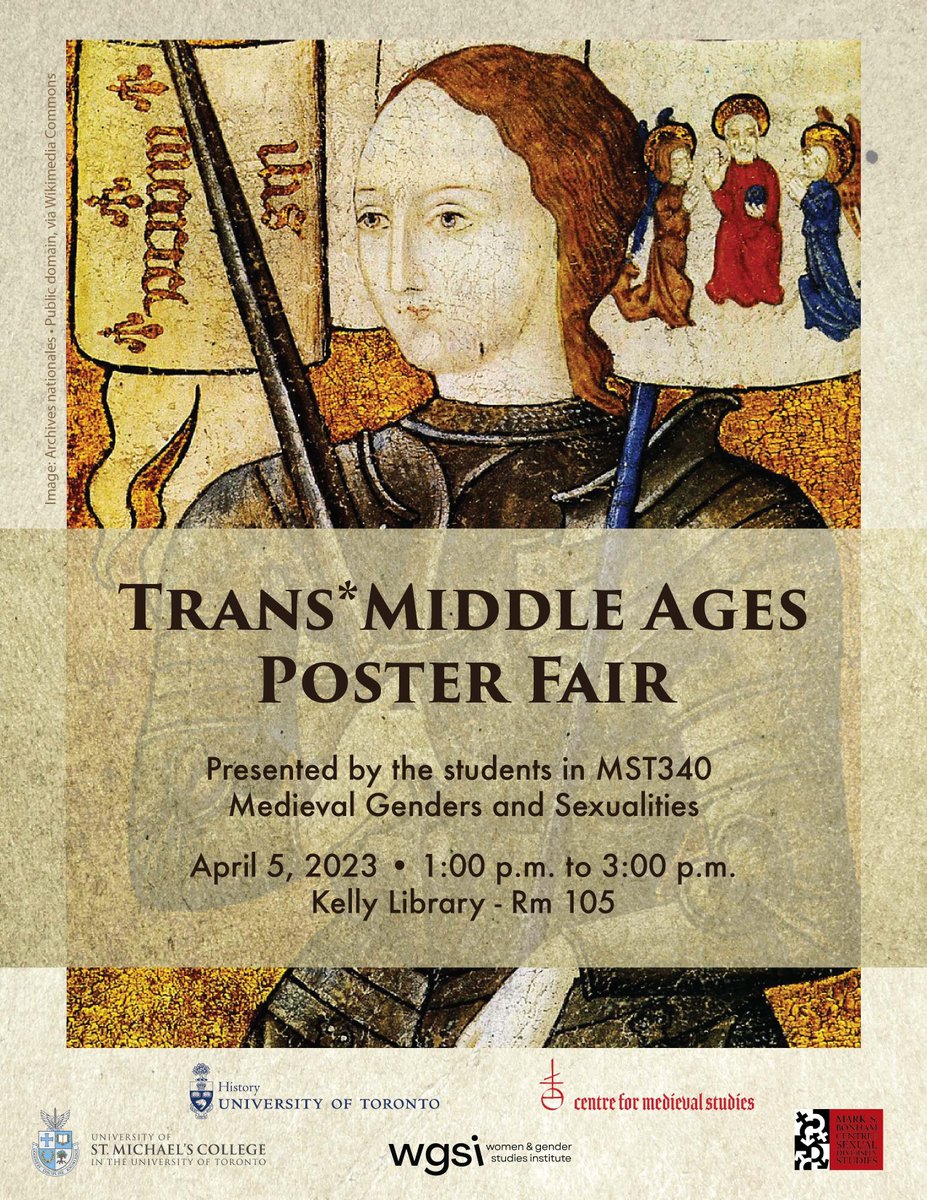 MedievalToronto's tweet photo. Hello everyone! Please join Professor Jacqueline Murray and the students of MST340: Medieval Genders and Sexualities on Wednesday, April 5th from 1pm-3pm for their Trans Middle Ages poster fair! 💙🤍💗 https://t.co/AfSQ34Tpod