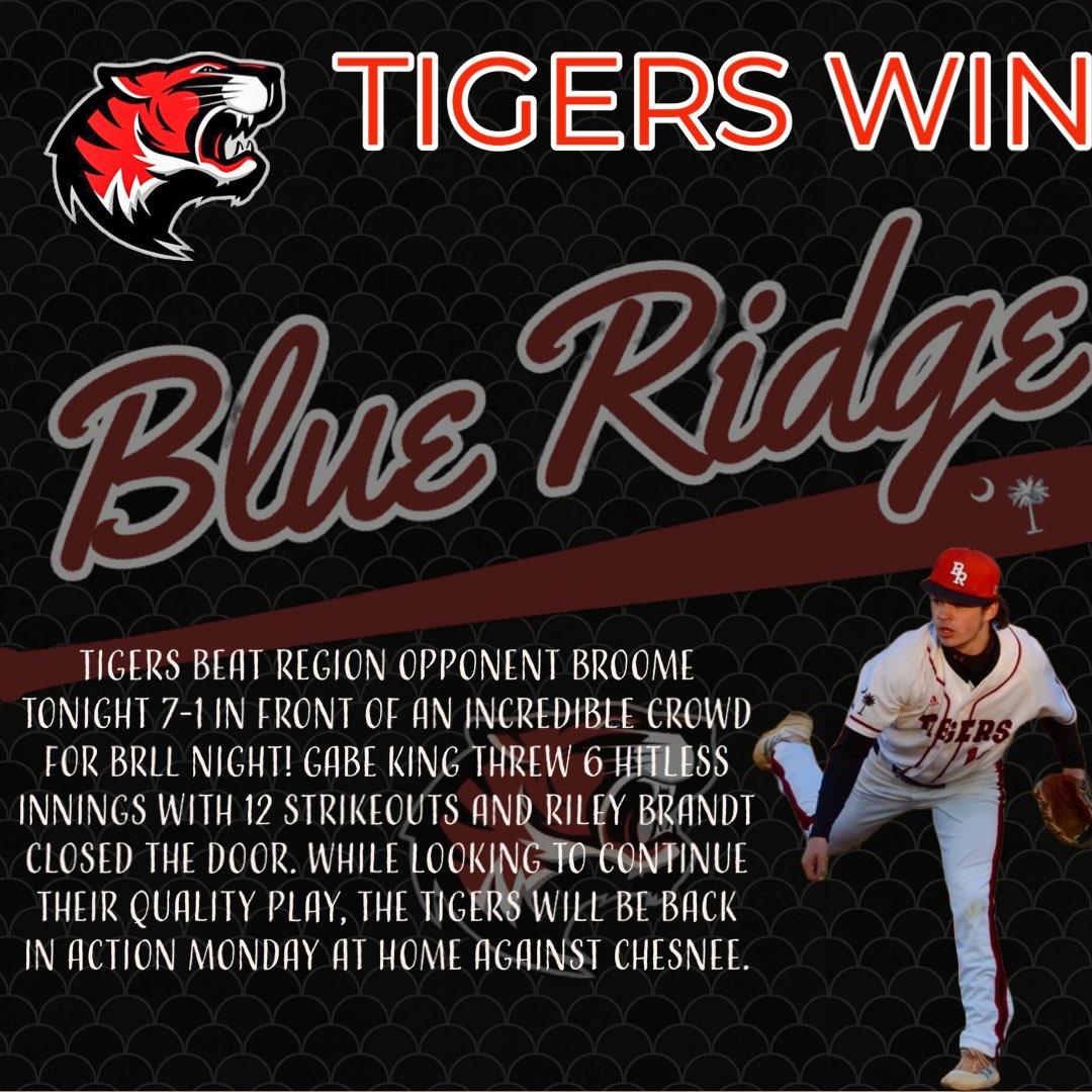 brhstigers's tweet photo. Tigers beat region opponent Broome tonight 7-1 in front of an incredible crowd for BRLL night! Gabe King threw 6 hitless innings with 12 strikeouts and Riley Brandt closed the door. The Tigers will be back in action Monday at home against Chesnee. @AshleyCWardlaw @BRTigerBaseball https://t.co/Iq2SJChIwx