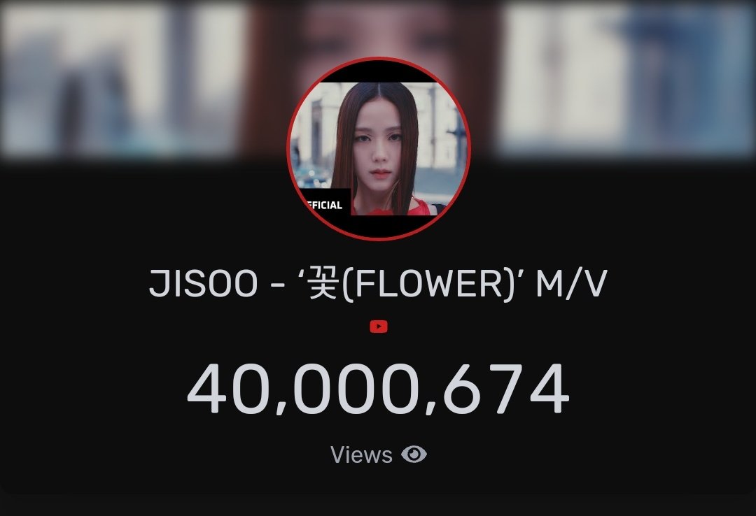 jisoostreaming's tweet image. JISOO- FLOWER M/V has surpassed 40,000,000 views on YouTube 😭😭

🔗youtu.be/YudHcBIxlYw

#FLOWER #AllEyesOnMe #JISOO #ME