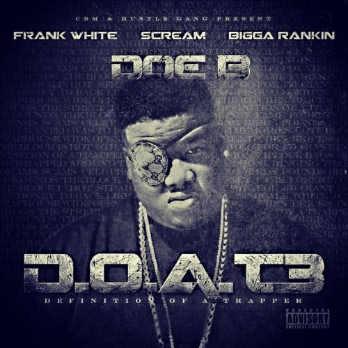 Today in History! @CBMDoeB - D.O.A.T. 3 :: #GetItLIVE! livemixtap.es/doat3 <a href="/LiveMixtapes/">LiveMixtapes</a> @DJFrankWhite @DJScream <a href="/BiggaRankin00/">BIGGA RANKIN</a> #RIPDoeB #MixtapeMemories