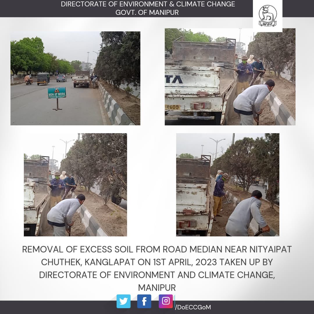 Environment & Climate Change, Govt. of Manipur (@doeccgom) on Twitter photo Removal of excess soil from Road median near Nityaipat Chuthek, Kanglapat on 1st April, 2023 taken up by Directorate of Environment and Climate Change, Manipur
<a href="/NBirenSingh/">N. Biren Singh</a> <a href="/BiswajitThongam/">Th.Biswajit Singh</a> Removal of excess soil from Road median near Nityaipat Chuthek, Kanglapat on 1st April, 2023 taken up by Directorate of Environment and Climate Change, Manipur
<a href="/NBirenSingh/">N. Biren Singh</a> <a href="/BiswajitThongam/">Th.Biswajit Singh</a>