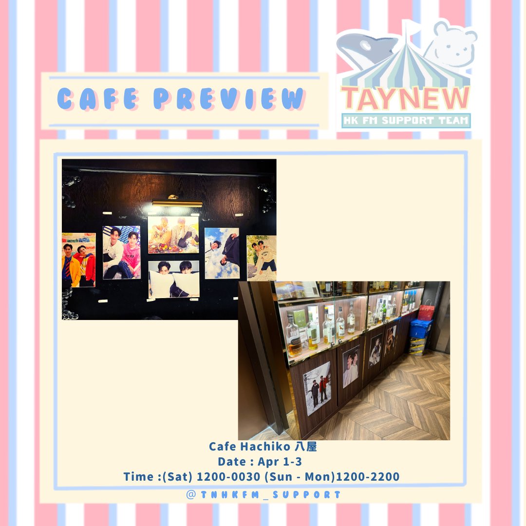 tnhkfm_support's tweet photo. Support Project 5️⃣: Fan Cafe 
Our team also prepared a fan cafe for the coming HKFM😉 Please remember to reserve seat before you go 🫶🏻
Address : Cafe Hachiko , 8/F, No. 575 Nathan Road, Mong Kok 
Time : 1-3 Apr, (Sat) 1200 - 0030 (Sun -    Mon )1200 - 2200

#TayNewFMinHK
#เตนิว https://t.co/VL0Wd4Ay39