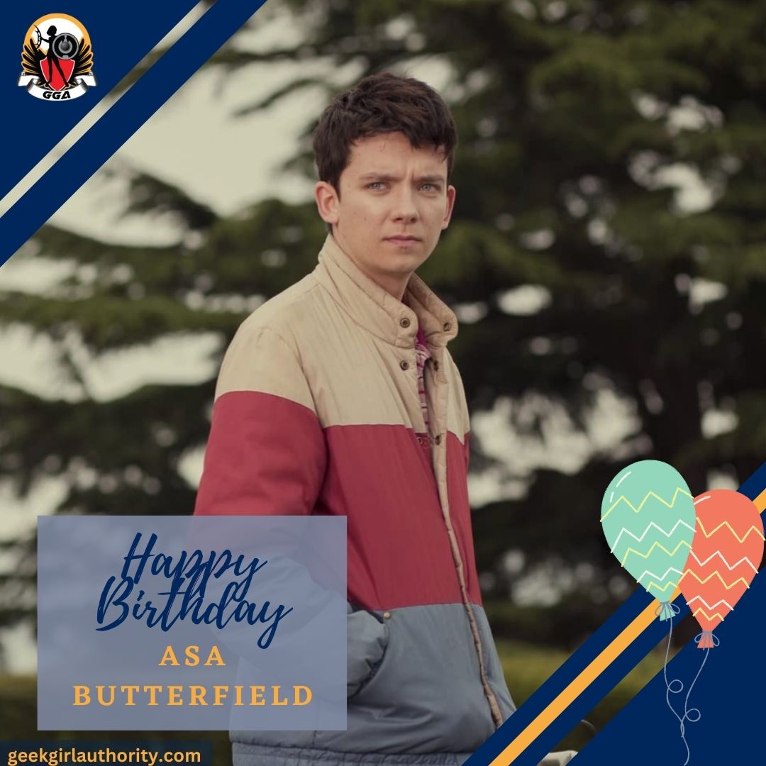 Happy Birthday, Asa Butterfield!!!! 