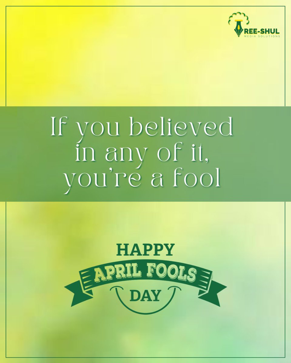 There, we said it! 😎

#HappyAprilFoolsDay #AprilFoolsDay #AprilFool #1stApril #PR #PRMyths #PublicRelations #PublicRelationsAgency #TreeShulMediaSolutions