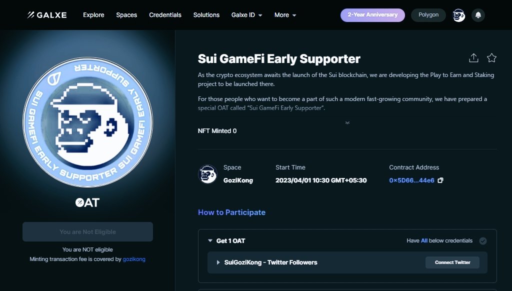 🚀 Attention all Sui GameFi enthusiasts! 🥳

🤩Join the Sui GameFi revolution and get ahead of the game! Claim your "Sui GameFi Early Supporter" OAT on Galxe and receive exclusive future benefits. Are you ready to level up❓

🏆Claim here: galxe.com/gozikong/campa…

#Sui #GalxeOAT