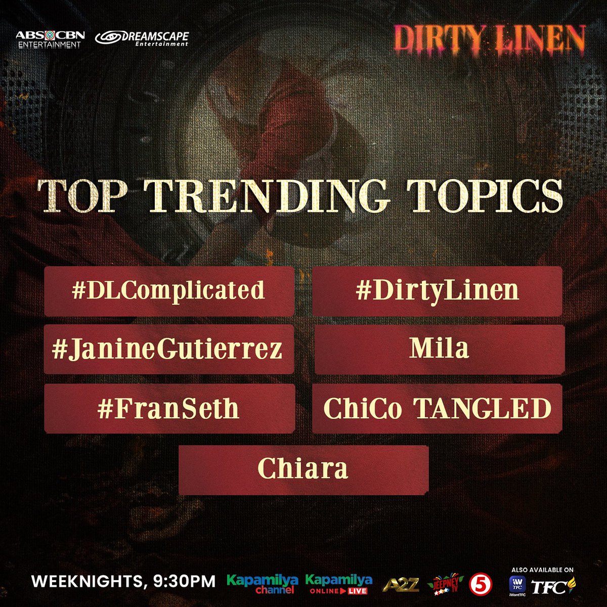 DreamscapePH's tweet photo. Maraming Salamat sa pagsubaybay at pagpapa-trend sa #DLComplicated kagabi! 🔥
#DirtyLinen gabi-gabi, 9:30PM sa Kapamilya Channel, Kapamilya Online Live, A2Z, Jeepney TV at TV5! Mapapanood rin ito sa iWantTFC at TFC! https://t.co/Cn69Uv9spt