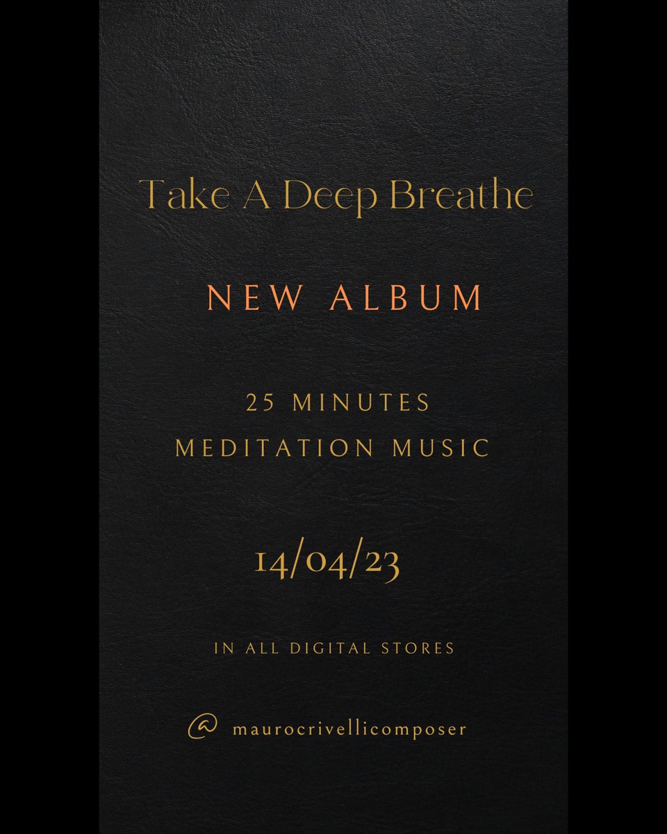 #SaveTheDate #meditationmusic #maurocrivellicomposer