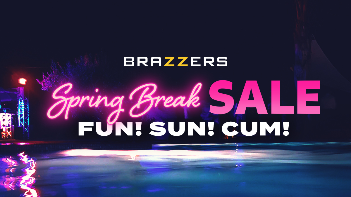 Brazzers is having a Spring Break Sale Get 1 month of Brazzers for $9 Brazzers is having a Spring Break Sale Get 1 month of Brazzers for $9