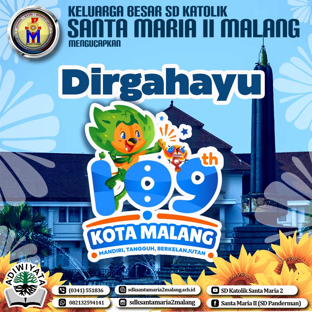 #salamsatujiwa #happybirthday #malangkota #malanghits #sdksantamaria2malang #sdkotamalang #malangkucecwara #malangkotapendidikan #pemkotmalang #pemkotmalangkota