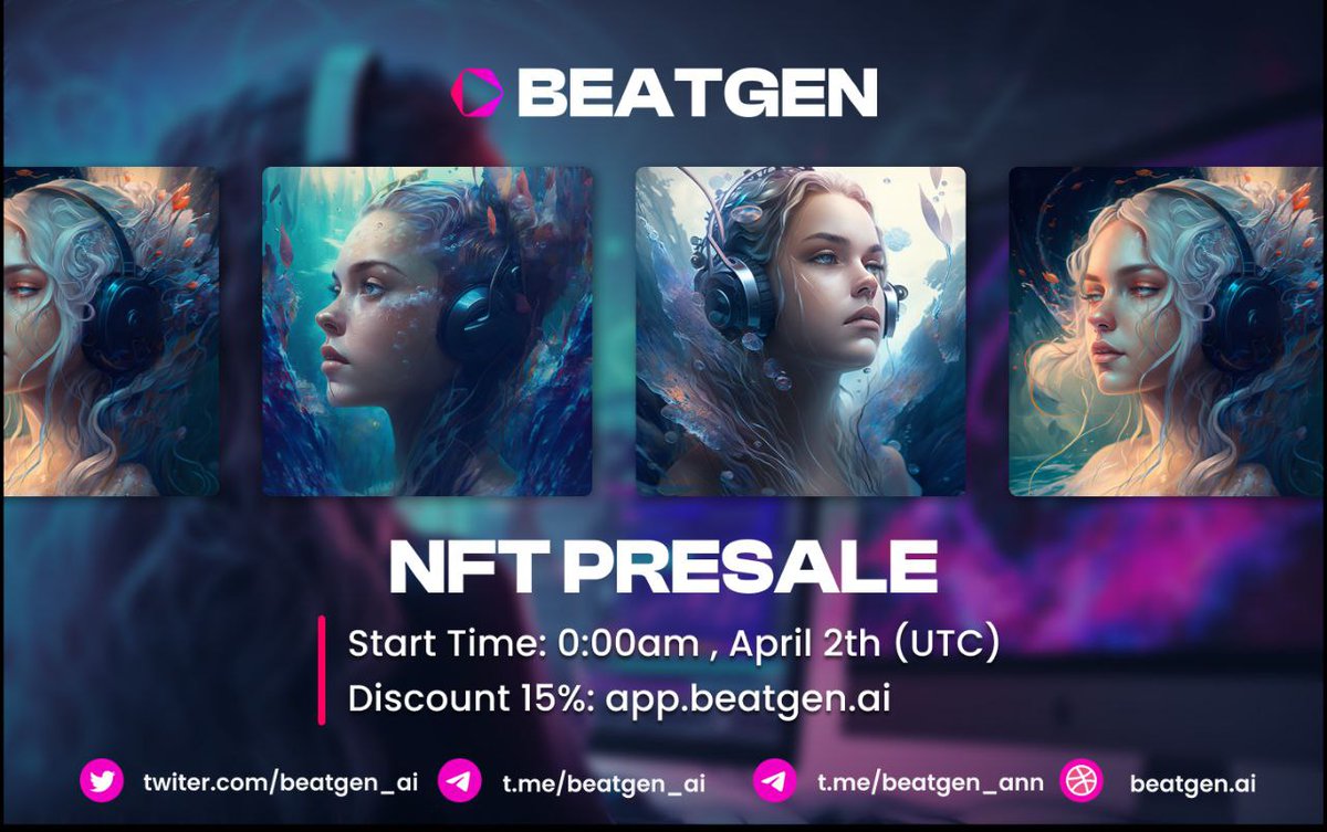 ✅ BEATGEN NFT COLLECTIONS  PRESALE COUNTDOWN! ⏰ PRESALE TIMELINE: 🕢 Start time: 00:00 am, Arpil  02nd UTC ☄️ Join presale : app.beatgen.ai