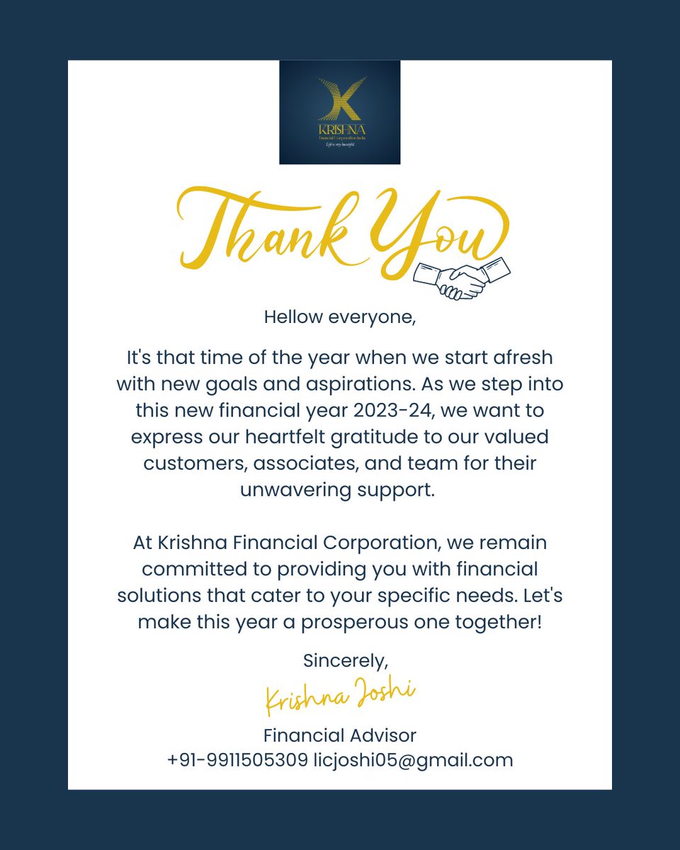 licjoshi05's tweet photo. #ThankYou and #Gratitude!
Navigate the financial landscape with ease in the new financial year 2023-24 with Krishna Financial Corporation. Let us be your financial compass and guide you towards stability and prosperity.
.
.
#KrishnaFinancialCorporation #FinancialCompass https://t.co/oFv3WlVQbi