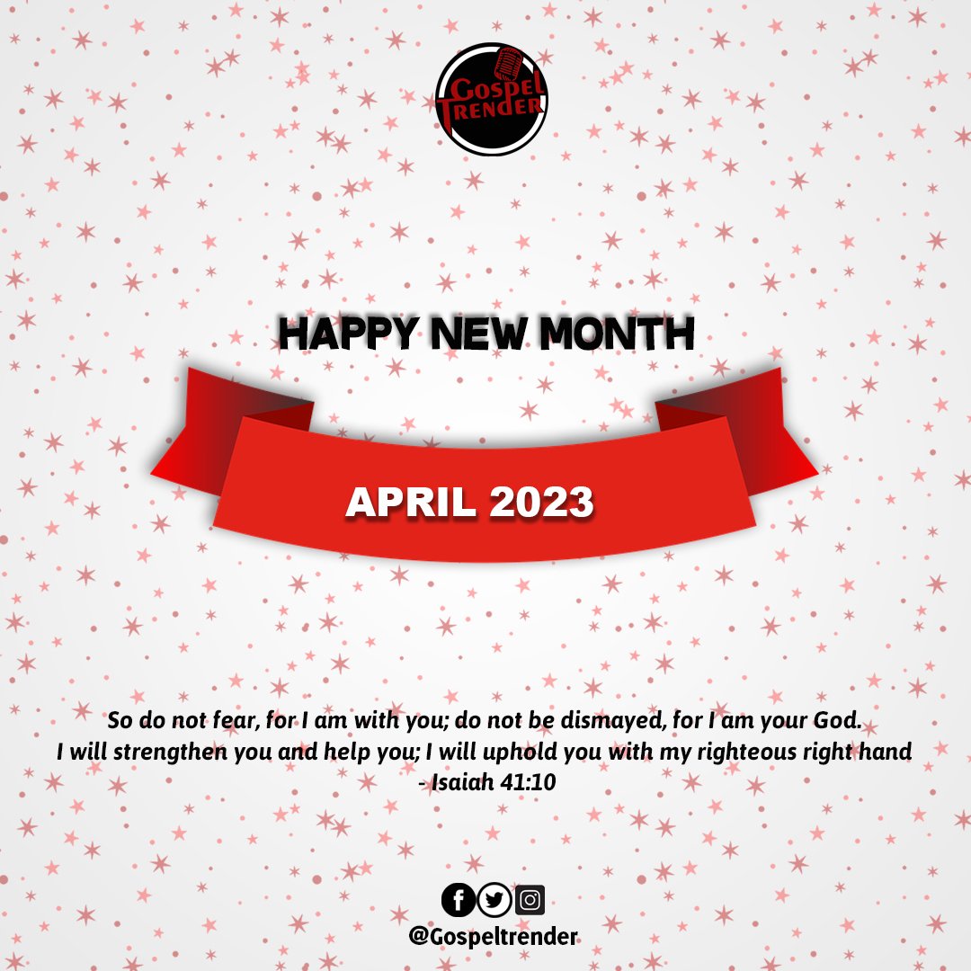gospeltrender's tweet photo. Hey Beloved!
Happy New Month To You
Welcome To April 2023
#Gospeltrender #HappyNewMonth #GospeltrenderMediaHub https://t.co/9j9RxsIvux
