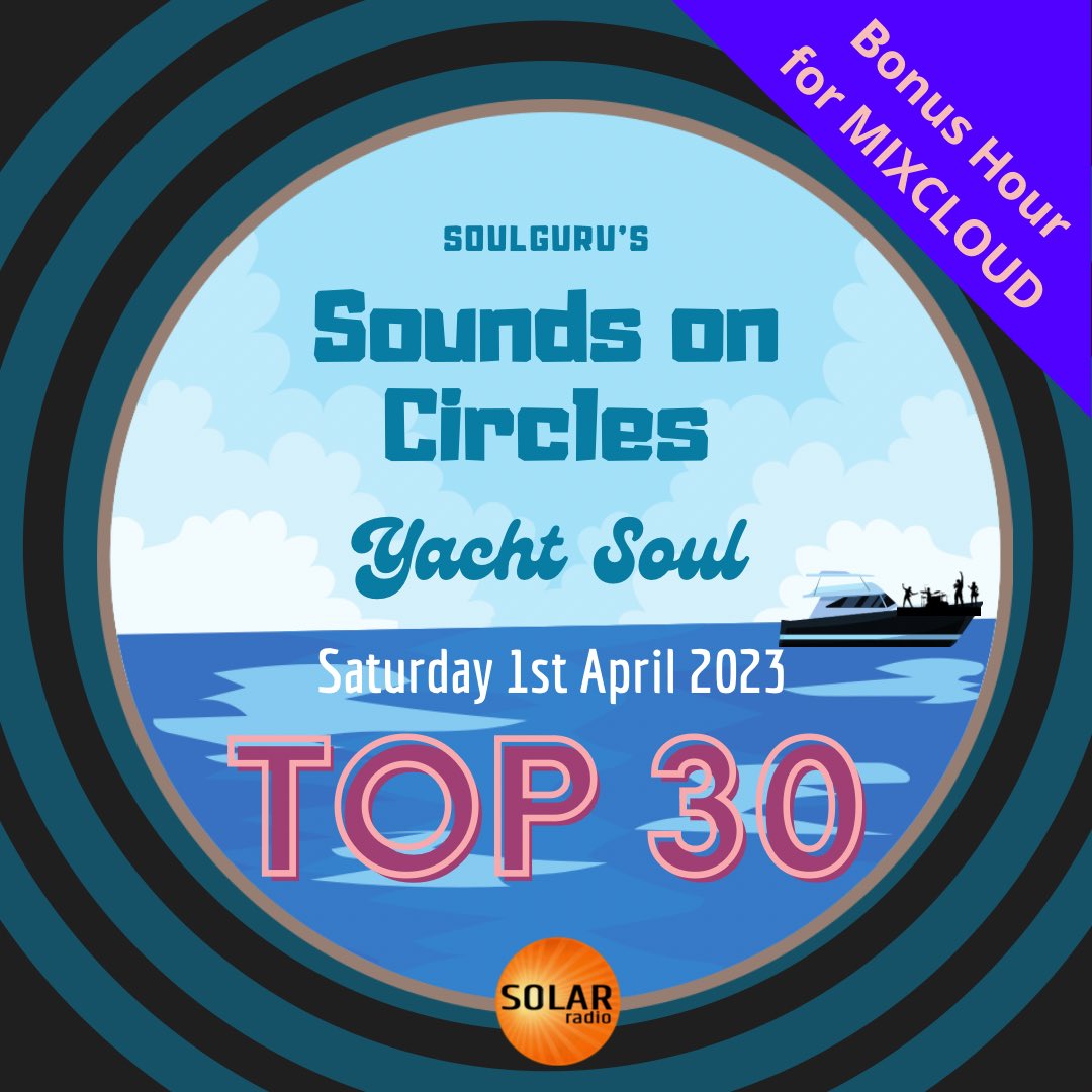 YachtSoul's tweet photo. 🚨TONIGHT🚨

@YachtSoul 🛥@solarradio 📻

⏰ Sat 1st April 8pm-10pm🚨

🛥📊🔝TOP 30 🔝📊🛥

Follow me @mixcloud 🎧➡️ https://t.co/TzFj4WsUwl 

#soulguru #soundsoncircles #soul #yachtsoul #soulyacht #yachtrock #top30 https://t.co/bRARic7eWB
