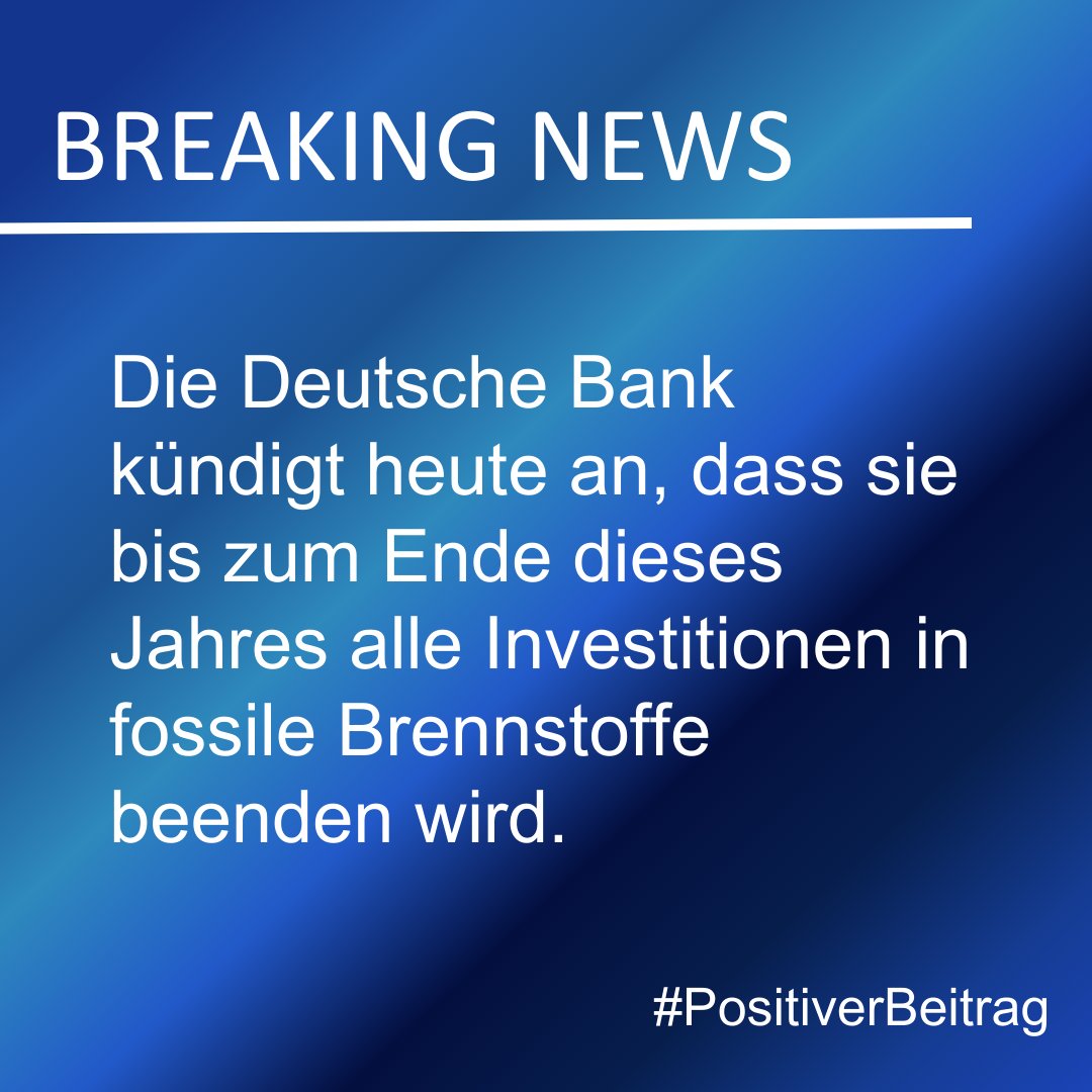 🚨 🚨 Breaking🚨 🚨 🚨
Die @DeutscheBankAG kündigt heute an, dass sie alle Investitionen in fossile Brennstoffe noch in diesem Jahr beenden wird!👏👏

Könnt ihr das glauben?!
#PositiverBeitrag #dbresearch #DrStephan

Mehr dazu in der Pressemitteilung:
350.org/de/deutscheban…