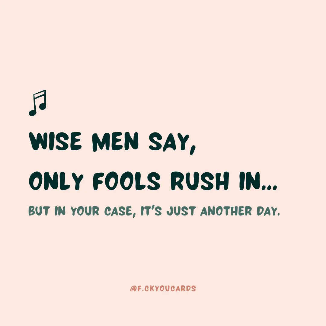 Like the old saying goes, "🎶 Wise men say, only fools rush in..." but I'm sure you'll know because you are already there!

Happy April Fools b*tches! ❤️‍🔥 

#aprilfools #aprilfoolsday #aprilfoolsjoke