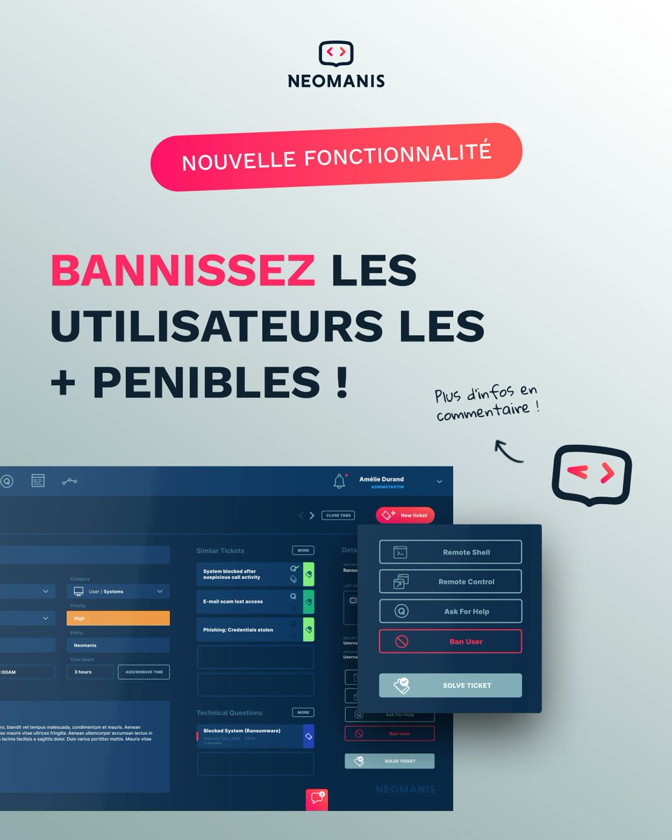 Neomanis_io's tweet photo. [ Nouvelle fonctionnalité ]

Neomanis présente le bouton “NEOBAN” ; un bouton qui vous permet de bannir un utilisateur embêtant (restons poli 😉). 

Fini les utilisateurs pénibles, et à vous la tranquillité !

Plus d’infos en commentaire ! 👇 

#ticketingsoftware #helpdesk #IT https://t.co/8eyKVVMO7i
