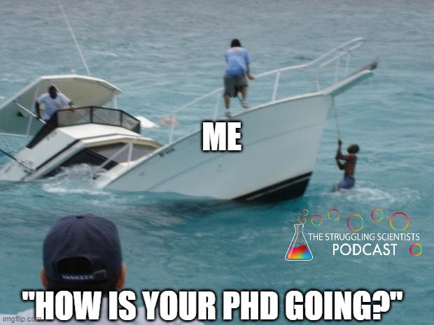 TheStrugglingS4's tweet image. &quot;same old same old&quot;

Is your PhD boat sailing or sinking ? 

#phdmemes #phdlife #phdchat #AcademicChatter #AcademicTwitter #PhD #postdoc #academia